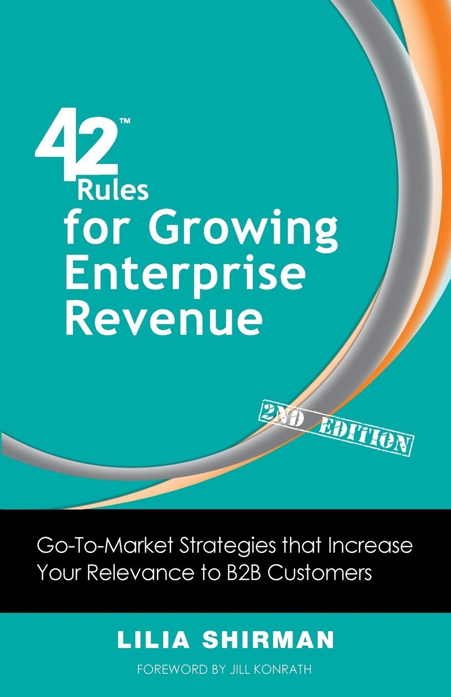 Vorderes Coverbild 42 Rules for Growing Enterprise Revenue (2nd Edition)