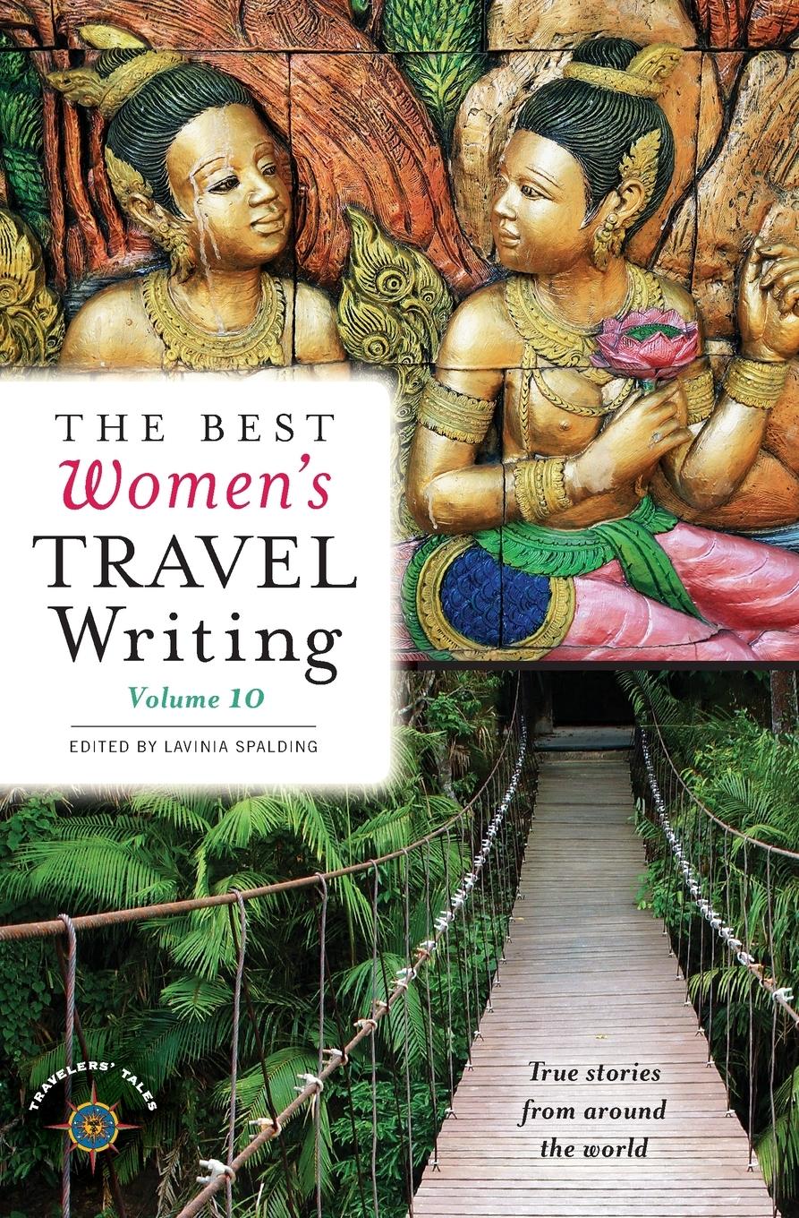 Vorderes Coverbild The Best Women's Travel Writing, Volume 10