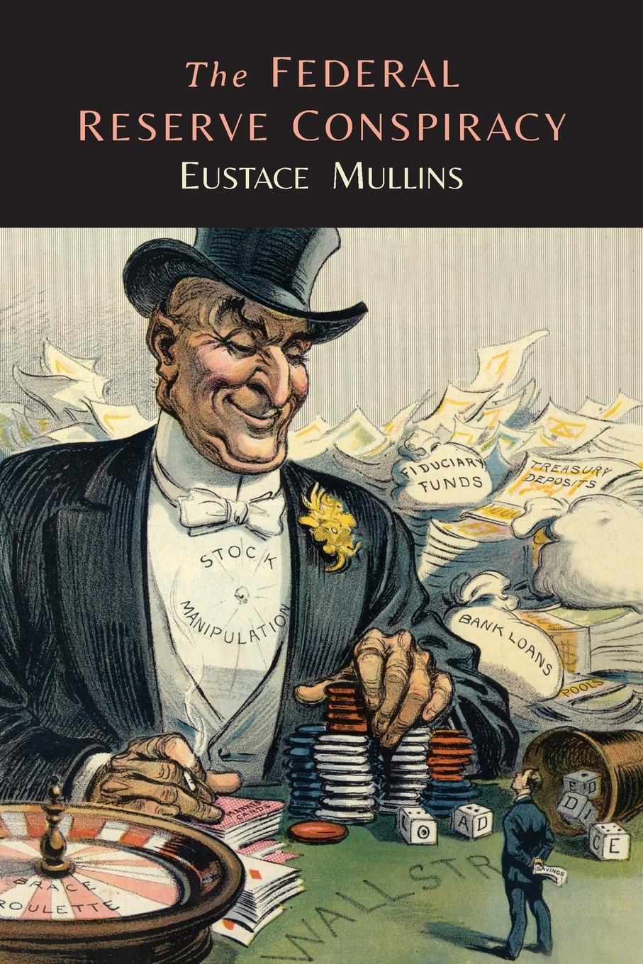 Vorderes Coverbild The Federal Reserve Conspiracy