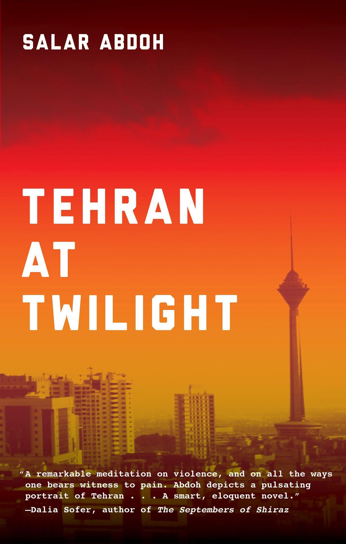 Vorderes Coverbild Tehran at Twilight