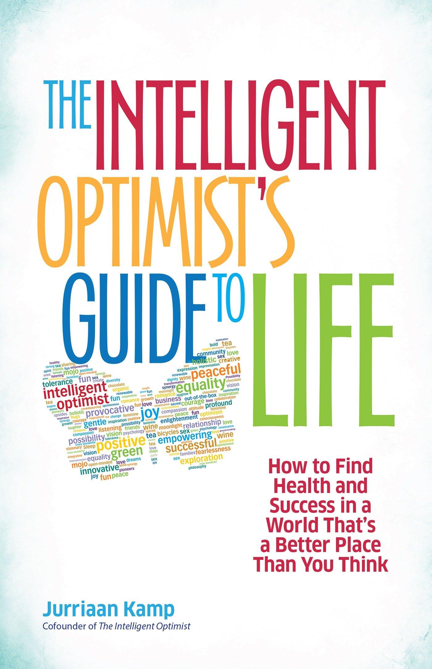 Vorderes Coverbild The Intelligent Optimist's Guide to Life