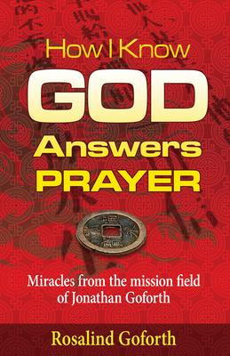 Vorderes Coverbild How I Know God Answers Prayer