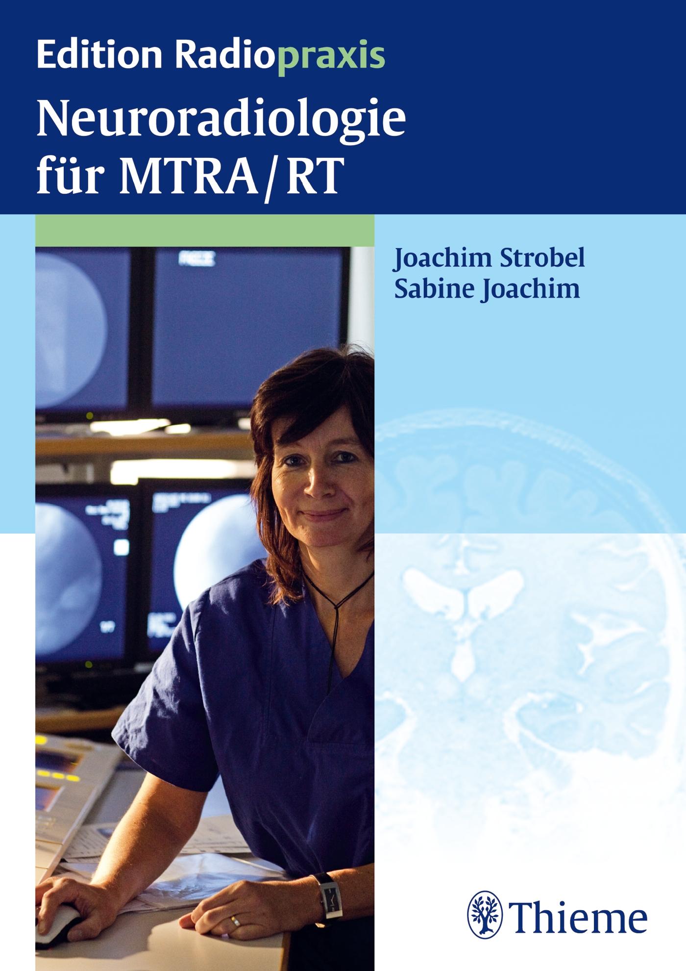 Vorderes Coverbild Neuroradiologie für MTRA/RT