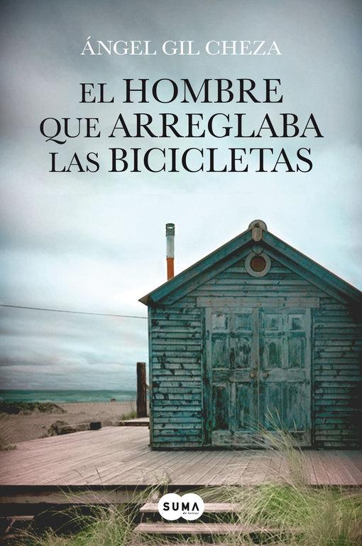 Vorderes Coverbild El hombre que arreglaba las bicicletas