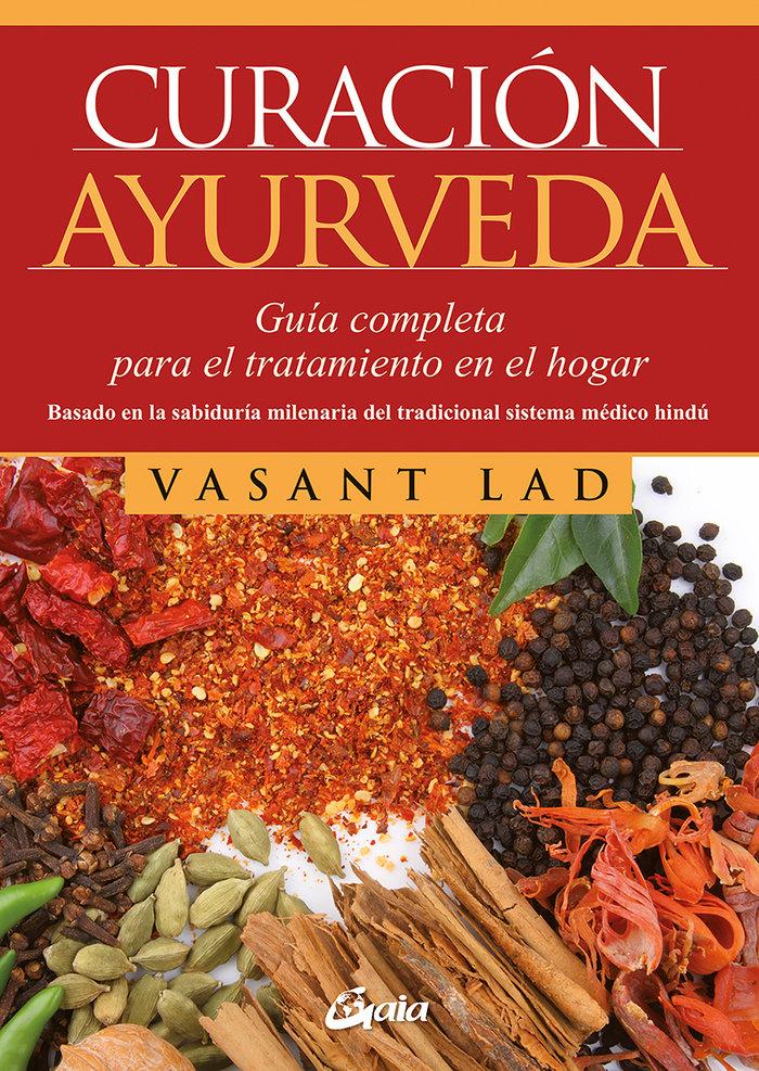 Vorderes Coverbild Curación ayurveda : guía completa para el tratamiento en el hogar
