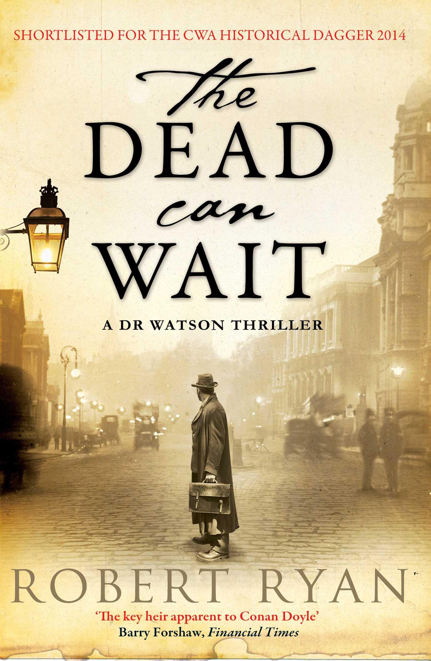 Vorderes Coverbild The Dead Can Wait: A Doctor Watson Thriller