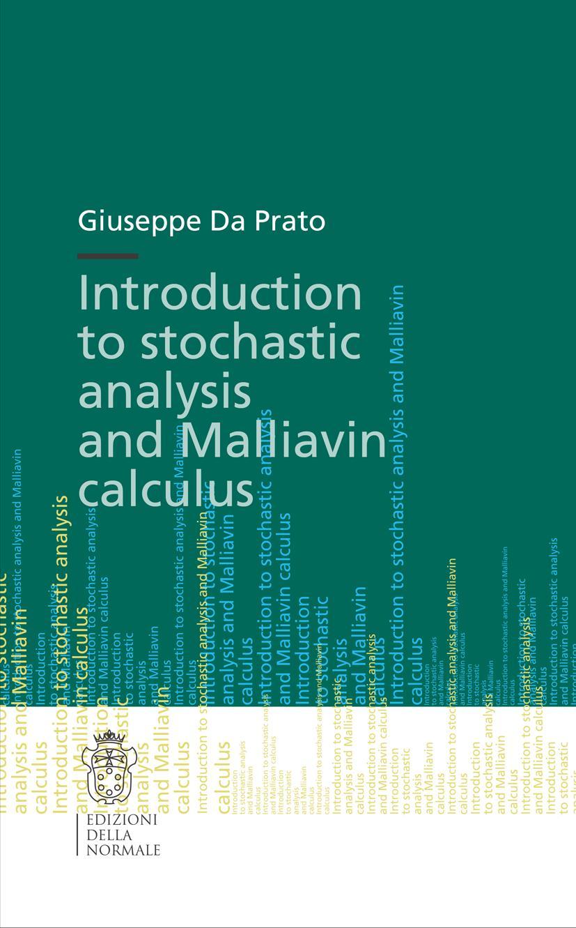 Vorderes Coverbild Introduction to Stochastic Analysis and Malliavin Calculus