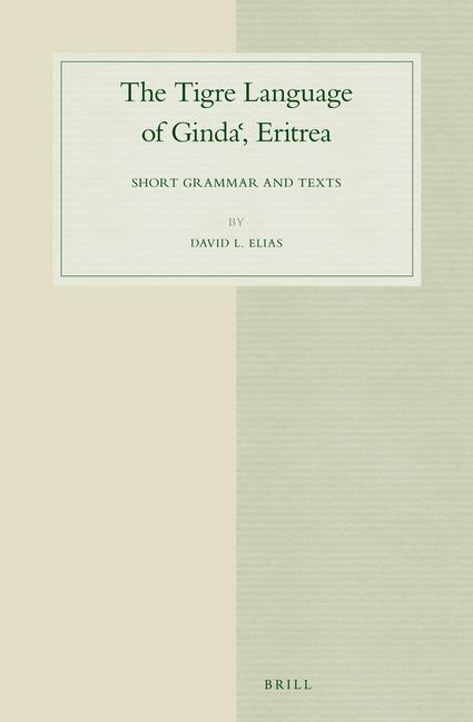 Vorderes Coverbild The Tigre Language of Gindaˁ, Eritrea