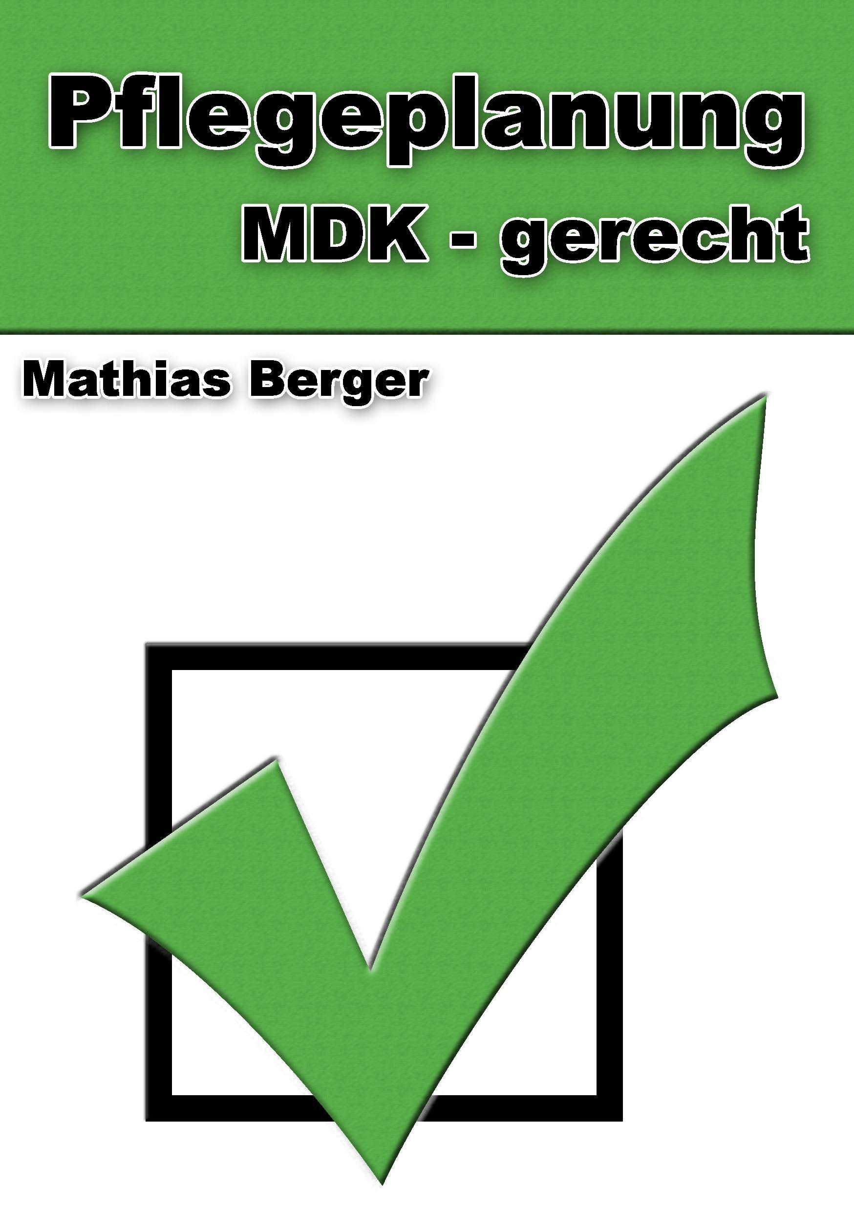 Vorderes Coverbild Pflegeplanung MDK - gerecht