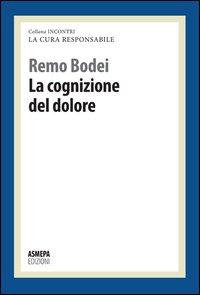 Vorderes Coverbild La cognizione del dolore. La cura responsabile
