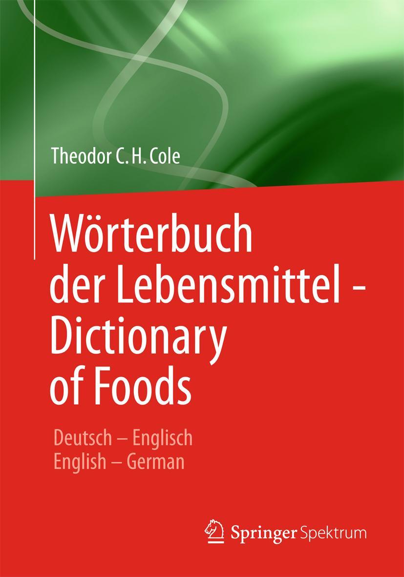 Vorderes Coverbild Wörterbuch der Lebensmittel - Dictionary of Foods