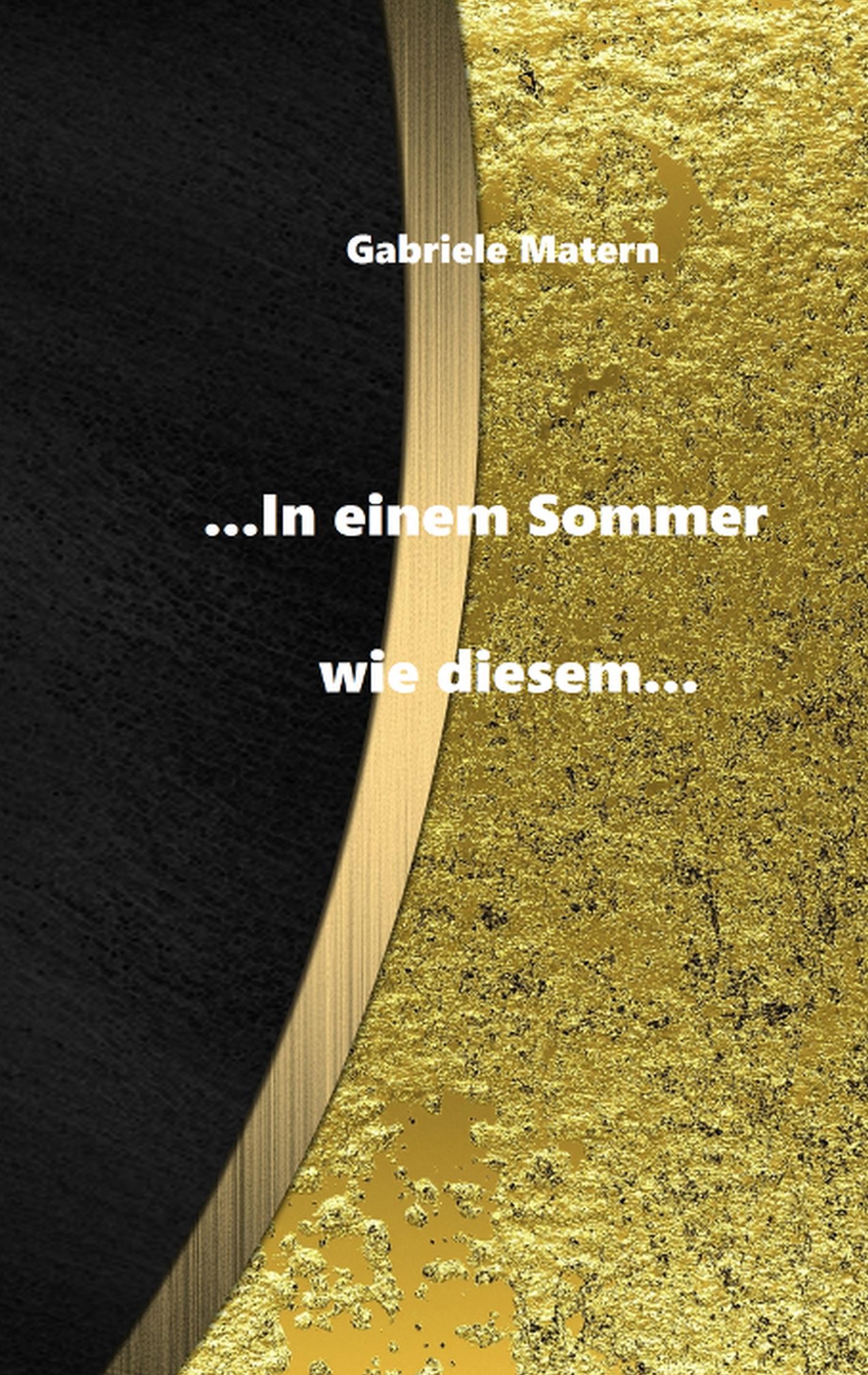 Vorderes Coverbild ...In einem Sommer wie diesem...