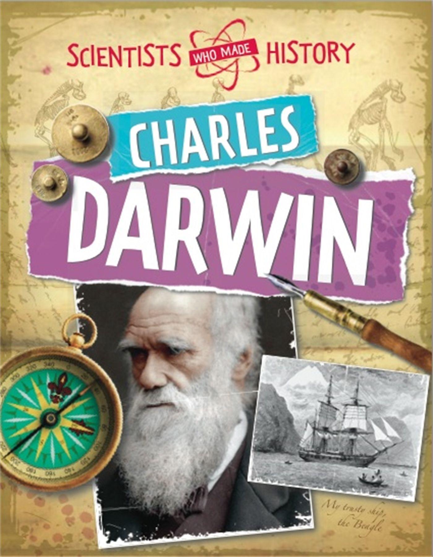 Vorderes Coverbild Scientists Who Made History: Charles Darwin