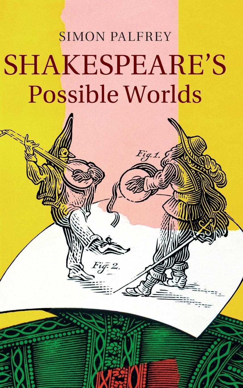 Vorderes Coverbild Shakespeare's Possible Worlds