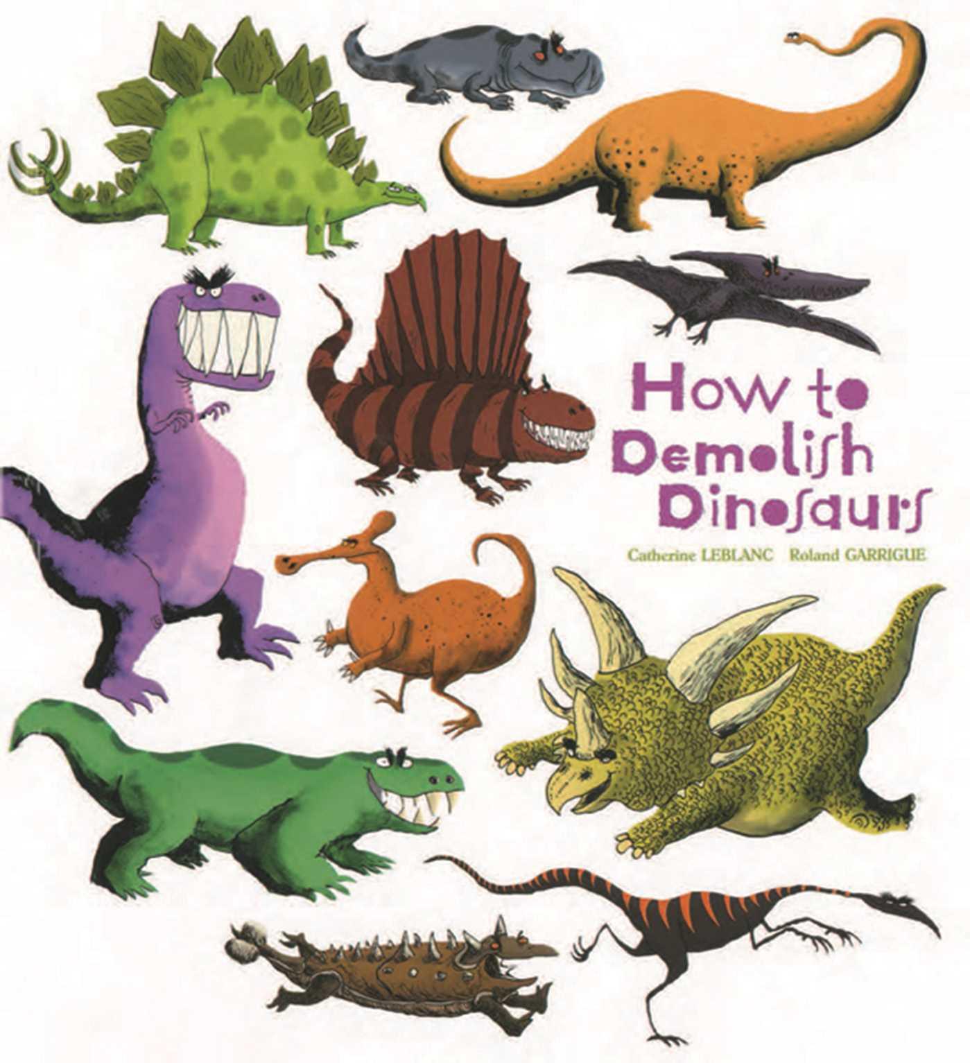 Vorderes Coverbild How to Demolish Dinosaurs