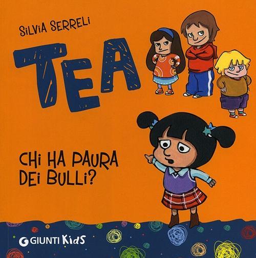 Vorderes Coverbild Chi ha paura dei bulli? Tea