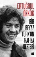 Vorderes Coverbild Bir Beyaz Türkün Hafiza Defteri