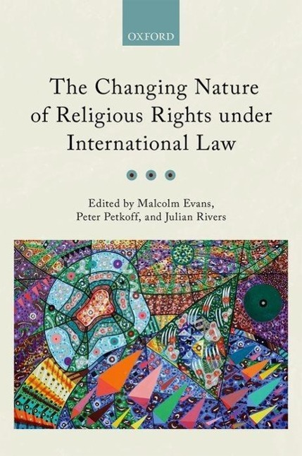 Vorderes Coverbild Changing Nature of Religious Rights Under International Law
