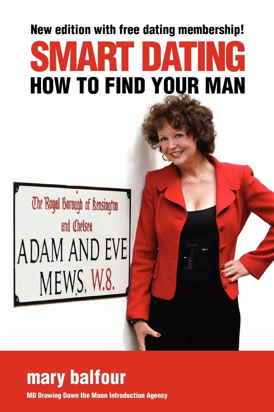 Vorderes Coverbild Smart Dating: How to Find Your Man