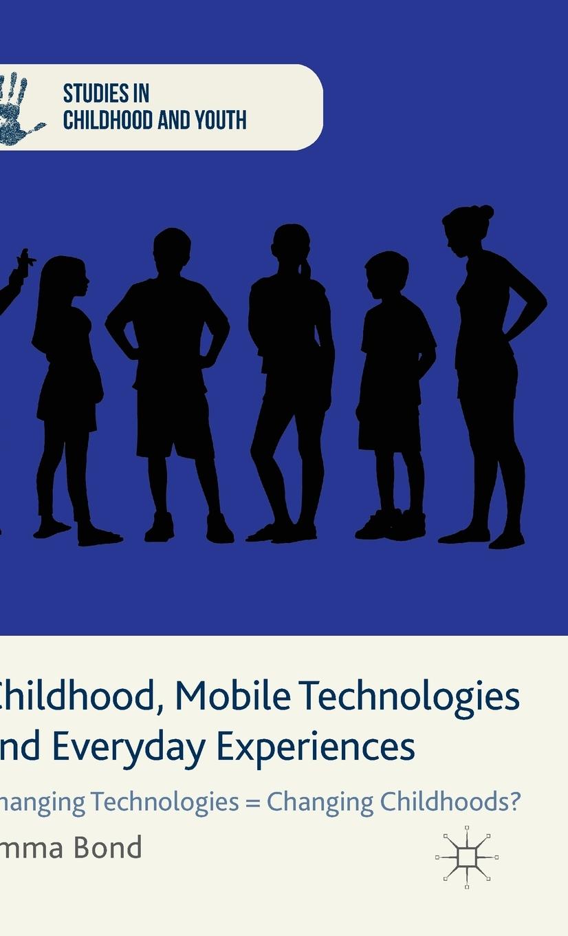 Vorderes Coverbild Childhood, Mobile Technologies and Everyday Experiences