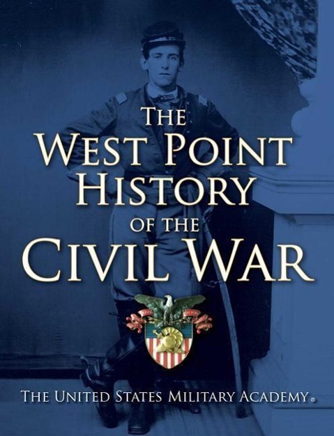 Vorderes Coverbild The West Point History of the Civil War, 1