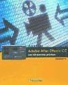 Vorderes Coverbild Aprender Adobe After Effects CC : con 100 ejercicios prácticos