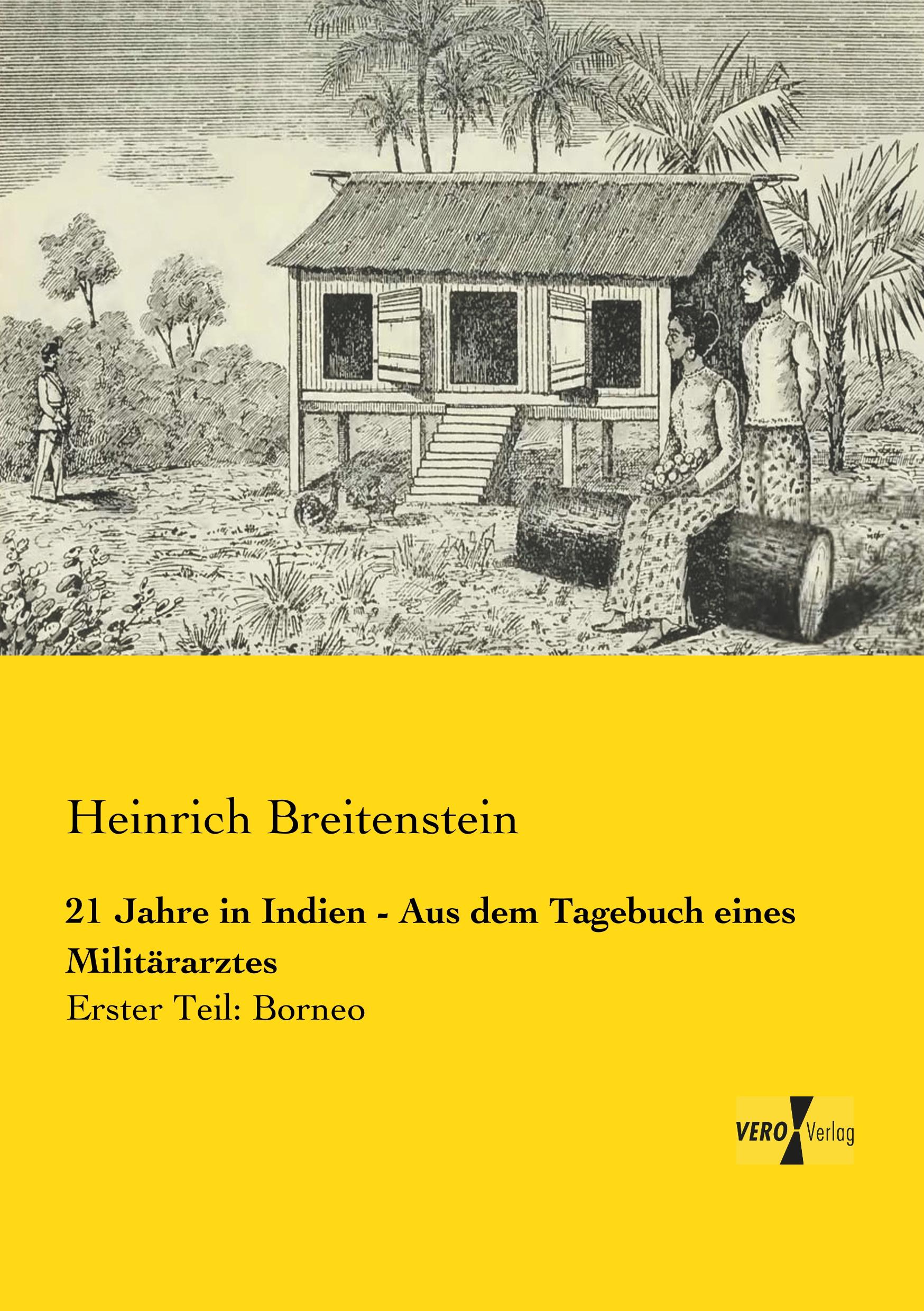 Vorderes Coverbild 21 Jahre in Indien - Aus dem Tagebuch eines Militärarztes
