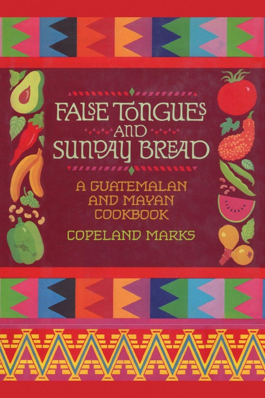 Vorderes Coverbild False Tongues and Sunday Bread