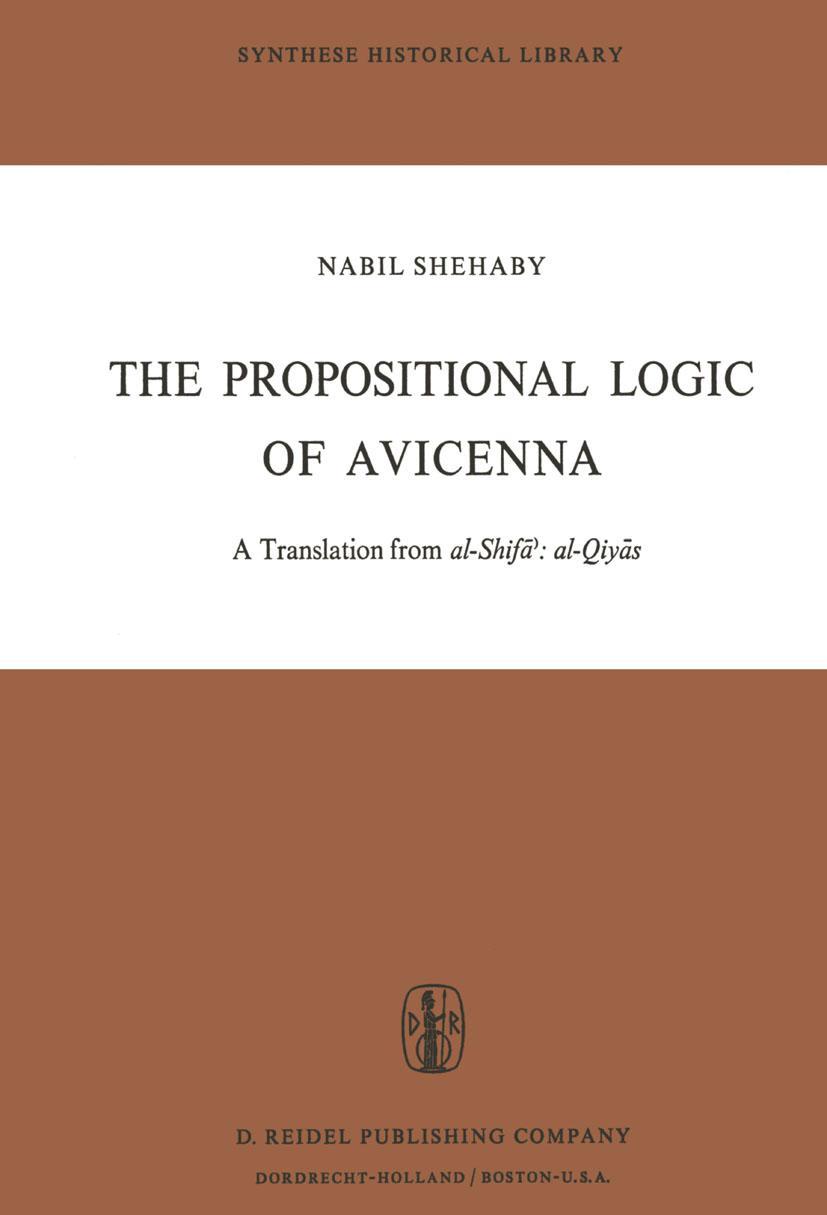 Vorderes Coverbild The Propositional Logic of Avicenna
