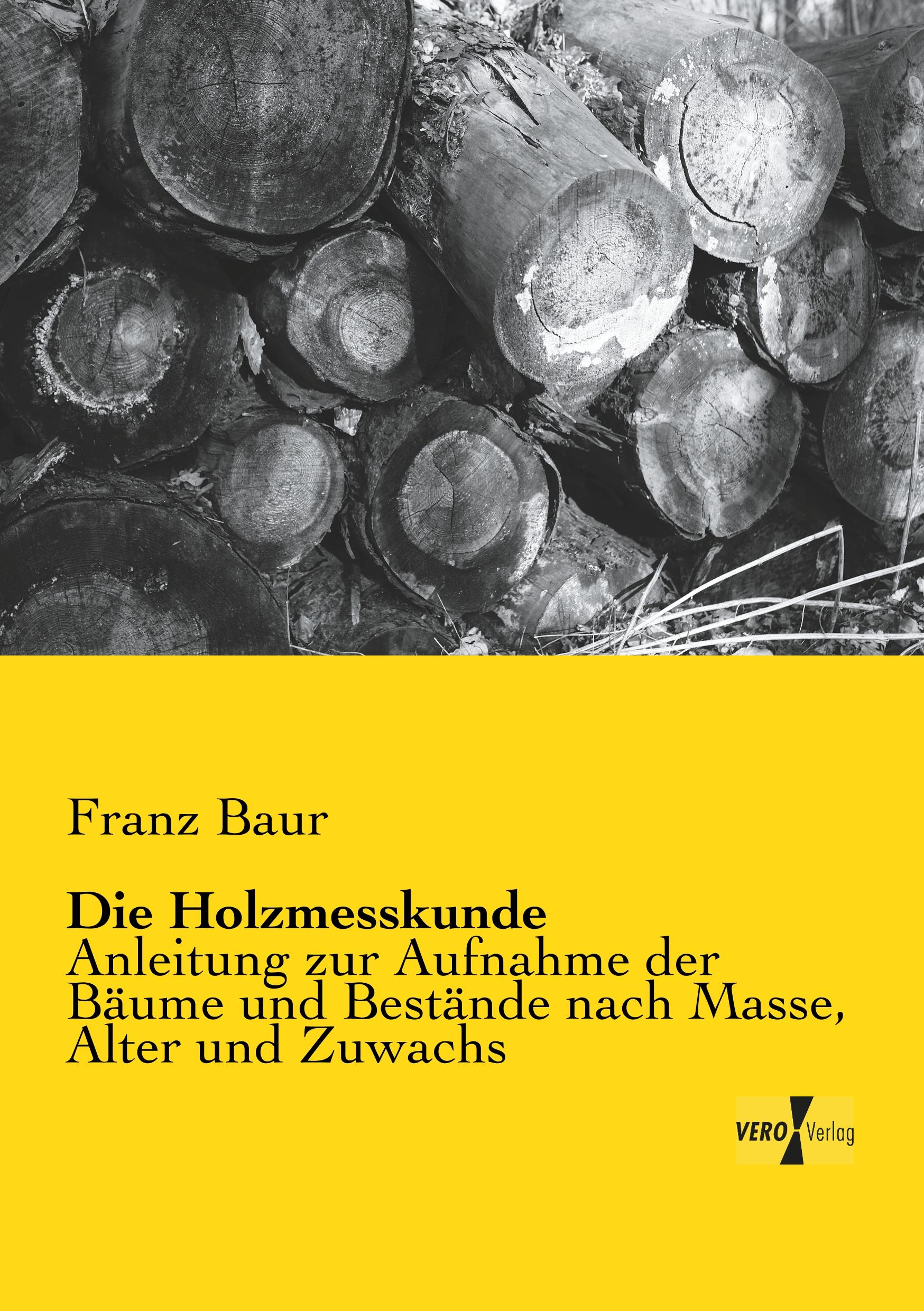 Vorderes Coverbild Die Holzmesskunde