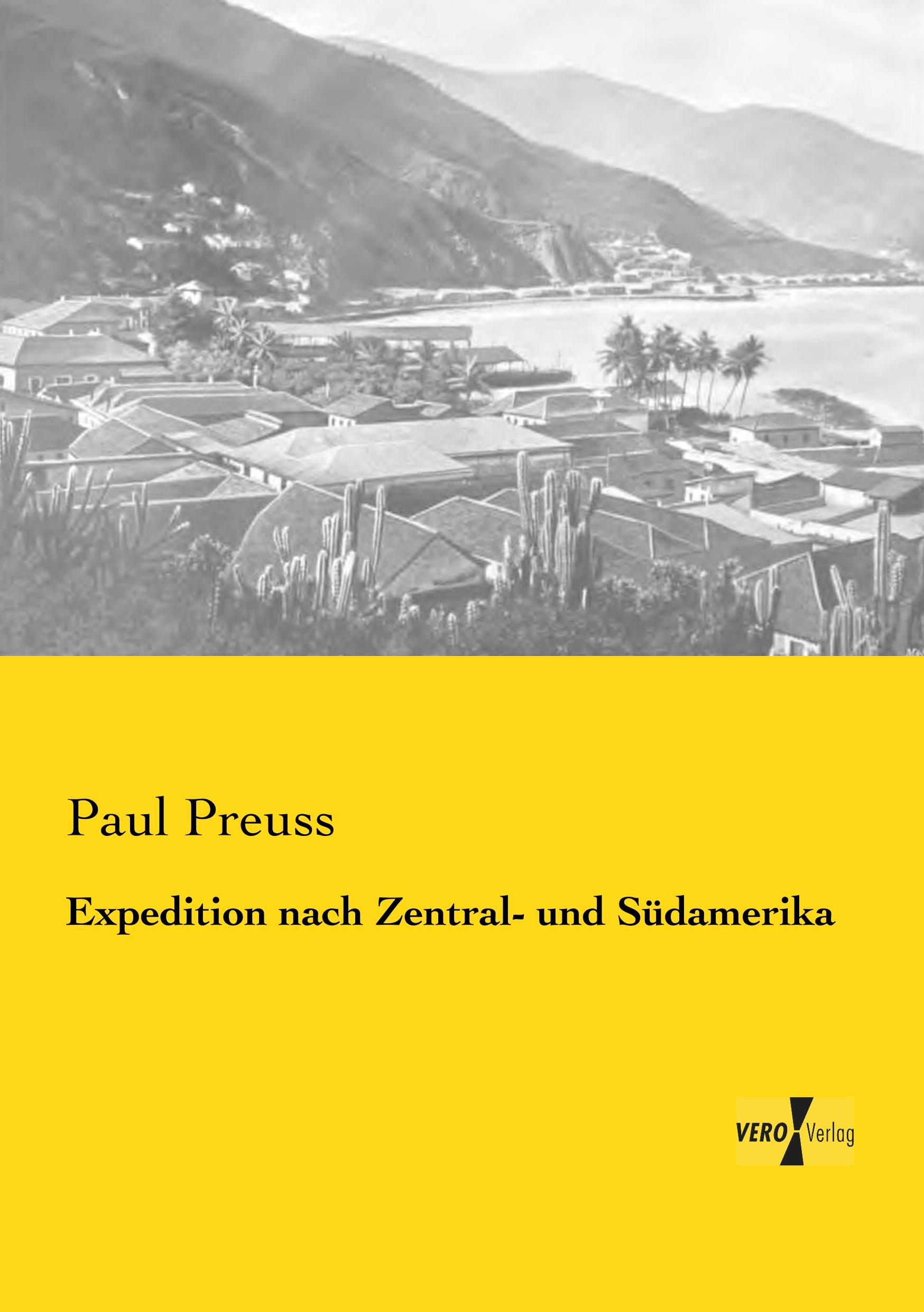 Vorderes Coverbild Expedition nach Zentral- und Südamerika