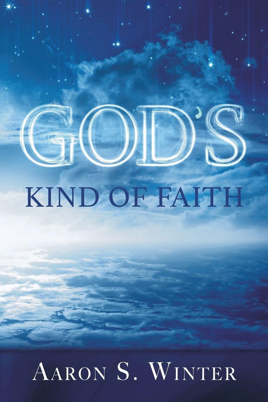 Vorderes Coverbild God's Kind of Faith