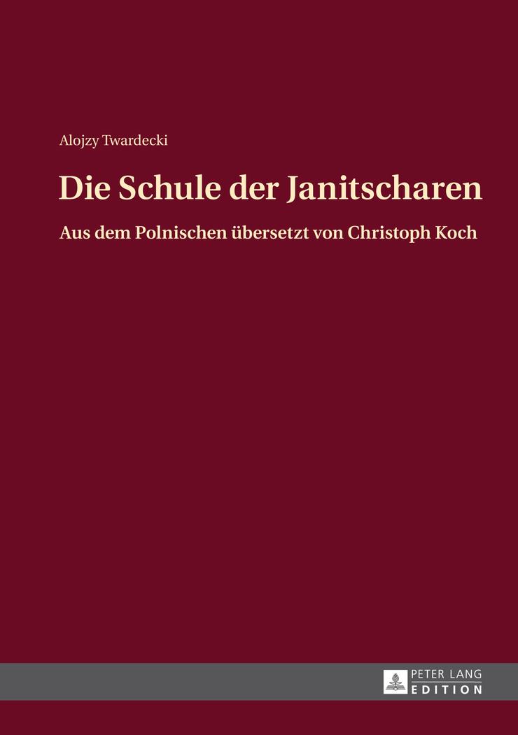 Vorderes Coverbild Die Schule der Janitscharen