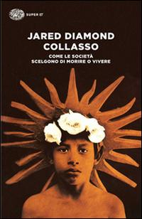 Vorderes Coverbild Collasso. Come le società scelgono di morire o vivere