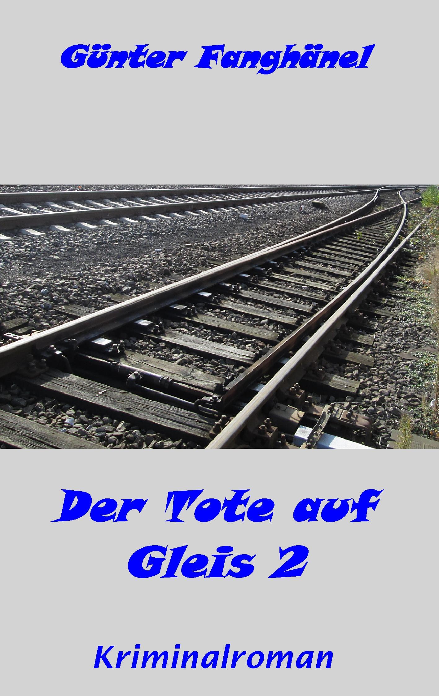 Vorderes Coverbild Der Tote auf Gleis 2