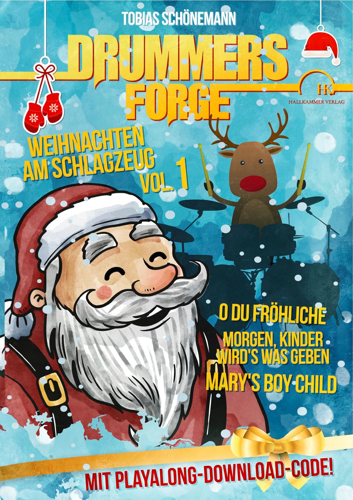 Vorderes Coverbild Drummers Forge:Weihnachten am Schlagzeug