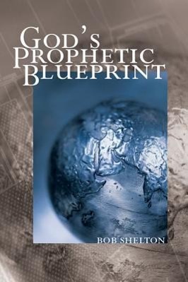 Vorderes Coverbild God's Prophetic Blueprint