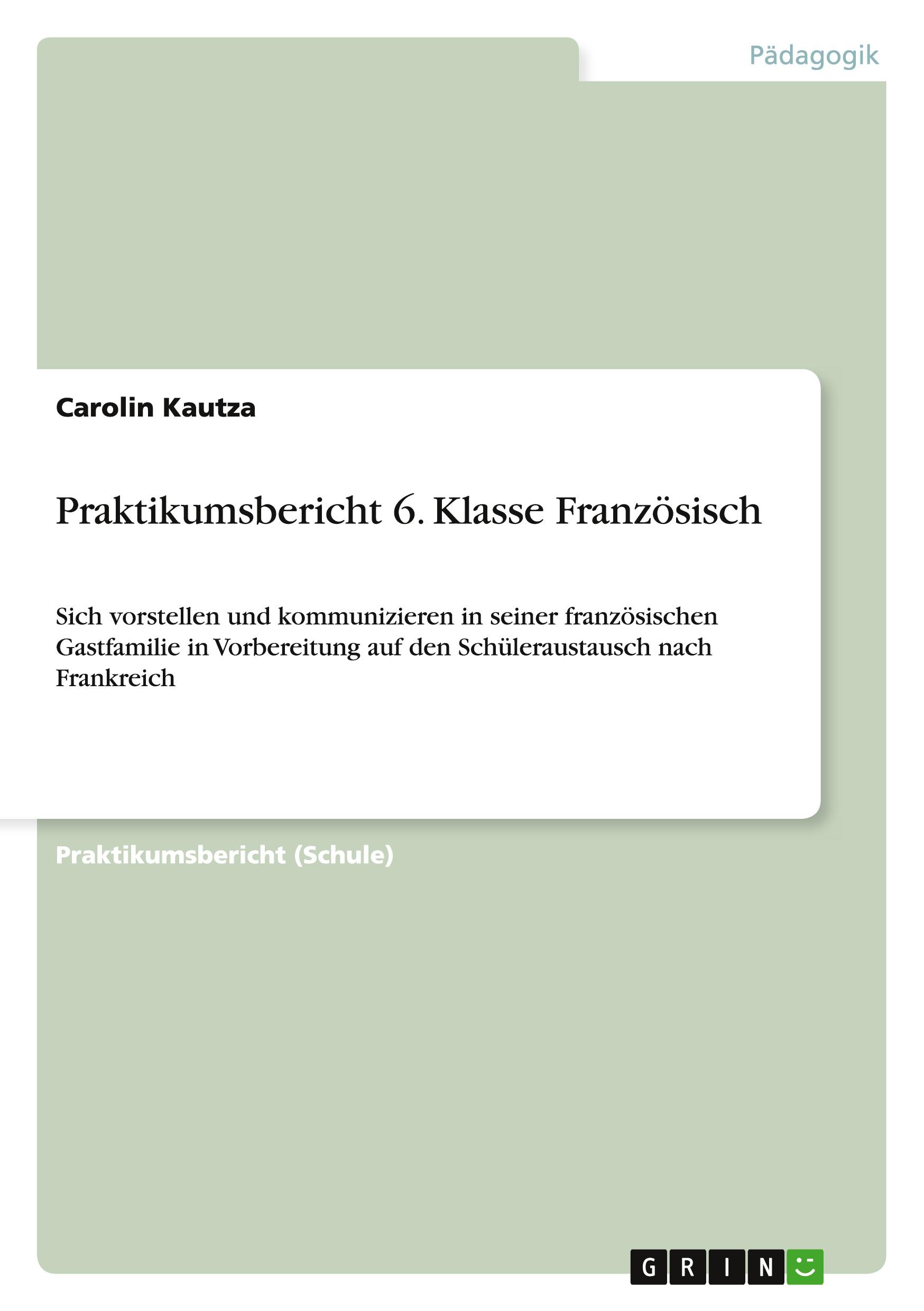 Vorderes Coverbild Praktikumsbericht 6. Klasse Französisch