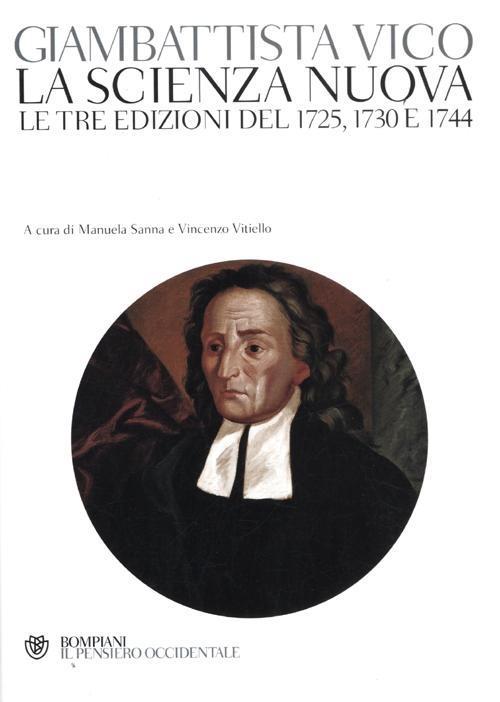 Vorderes Coverbild La scienza nuova. Le tre edizioni del 1725, 1730 e 1744