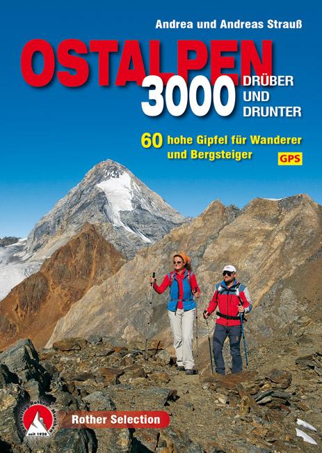 Vorderes Coverbild 3000er Ostalpen. Drüber und drunter