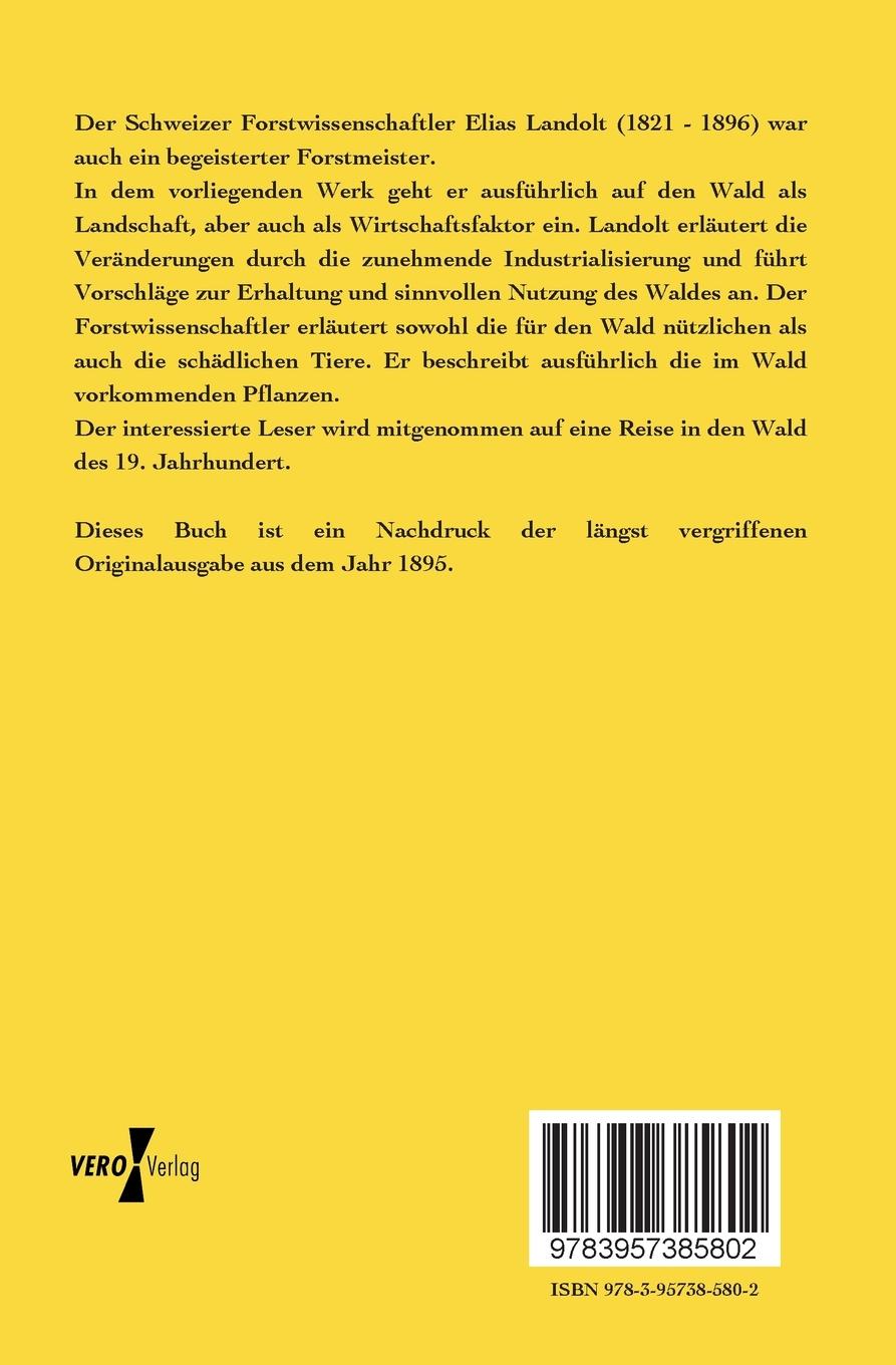 Rückseitencover Der Wald, seine Verjüngung, Pflege und Benutzung