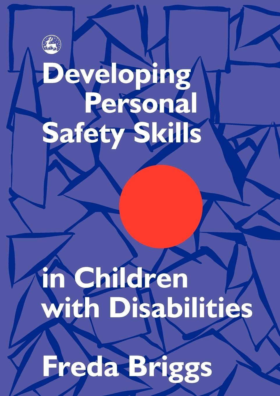 Vorderes Coverbild Developing Personal Safety Skills in Children with Disabilities