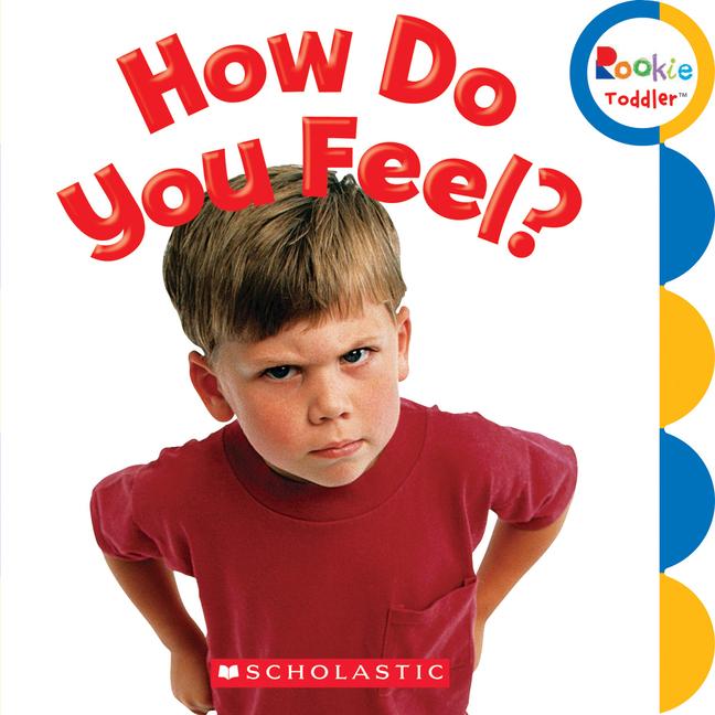 Vorderes Coverbild How Do You Feel? (Rookie Toddler)