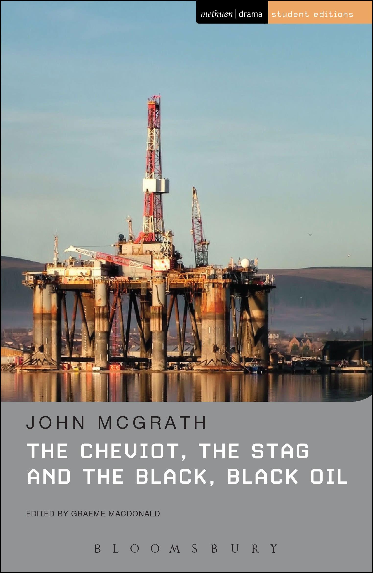 Vorderes Coverbild The Cheviot, the Stag and the Black, Black Oil