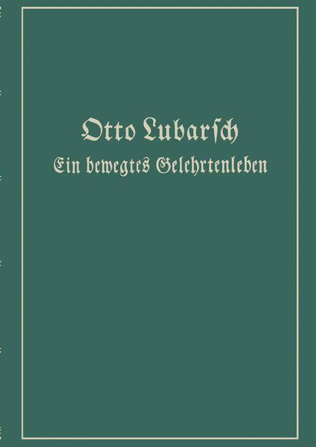 Vorderes Coverbild Ein bewegtes Gelehrtenleben