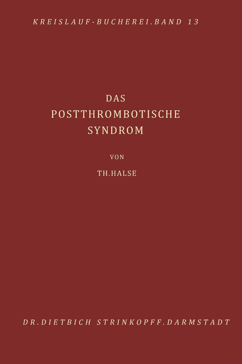 Vorderes Coverbild Das Postthrombotische Syndrom