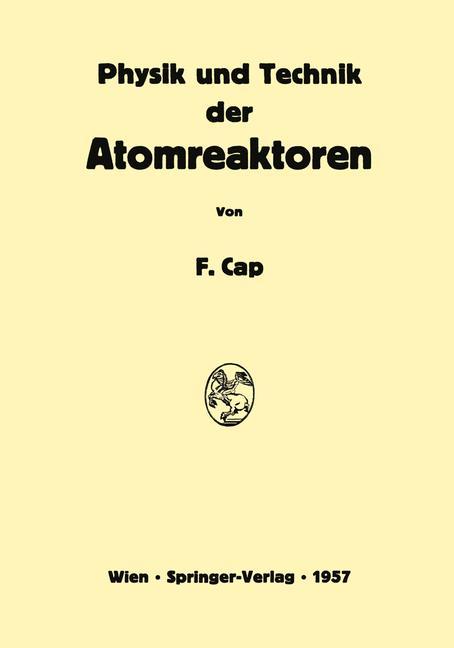 Vorderes Coverbild Physik und Technik der Atomreaktoren