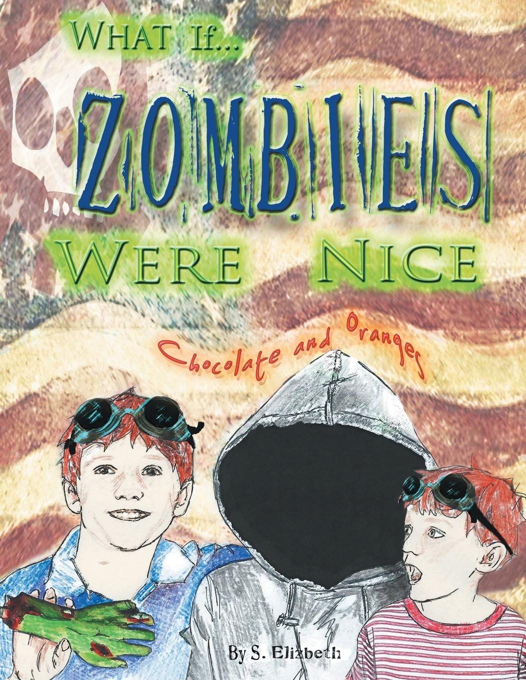 Vorderes Coverbild What If... Zombies Were Nice