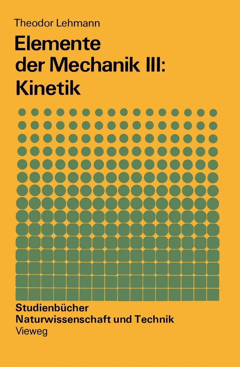 Vorderes Coverbild Elemente der Mechanik III: Kinetik