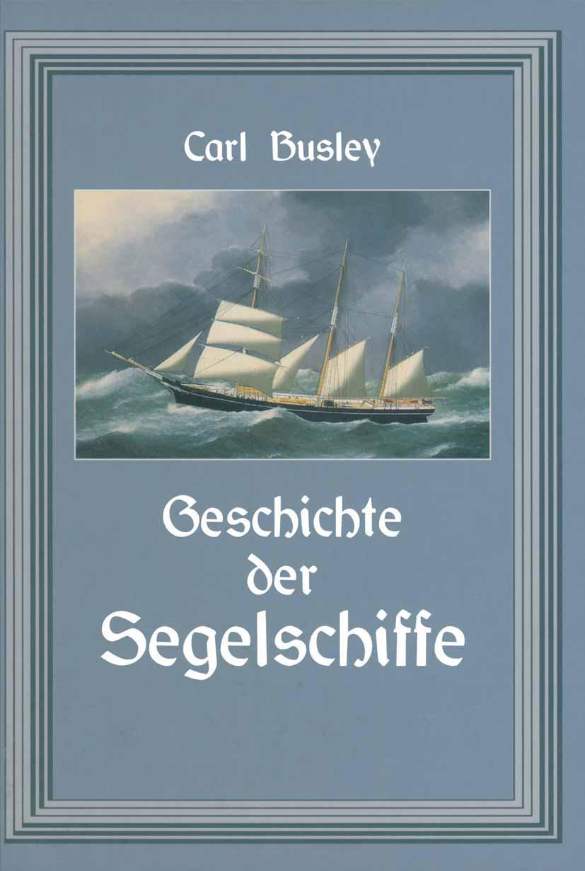 Vorderes Coverbild Geschichte der Segelschiffe